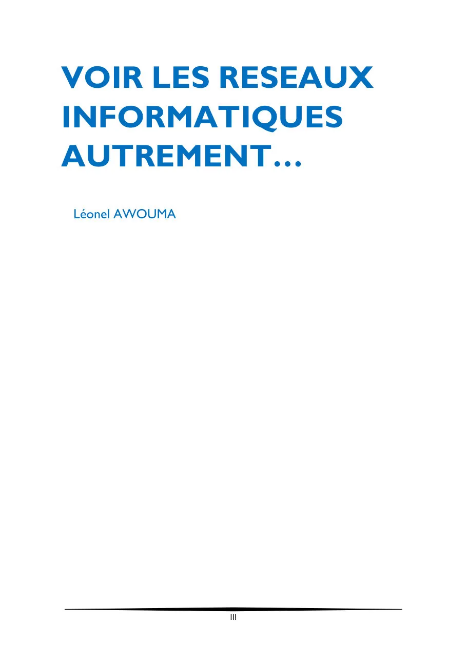 Voir les réseaux informatiques autrement… — 3